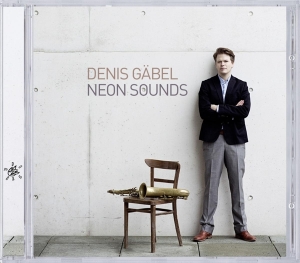 Denis Gabel - Neon Sounds in the group CD / Jazz/Blues at Bengans Skivbutik AB (3931648)