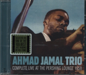 Ahmad Jamal Trio - Complete Live At The Pershing Lounge 1958 in the group CD / Jazz at Bengans Skivbutik AB (3931659)