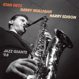 Getz Stan - Jazz Giants '58 in the group CD / Jazz at Bengans Skivbutik AB (3931661)