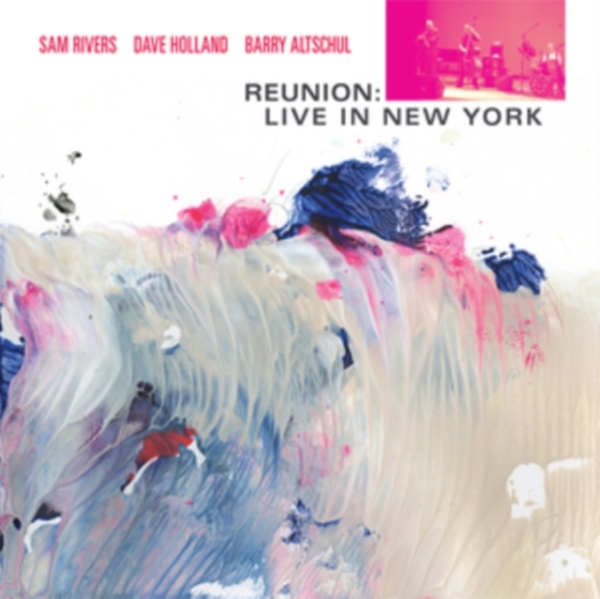 Rivers Sam - Reunion: Live In New York in the group CD / Jazz/Blues at Bengans Skivbutik AB (3931706)