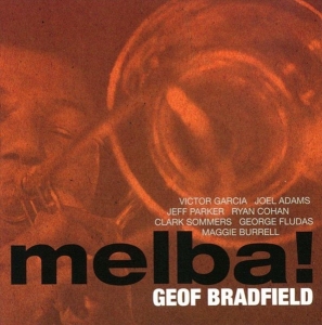 Bradfield Geof - Melba in the group CD / Jazz at Bengans Skivbutik AB (3931742)