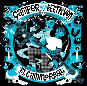 Camper Van Beethoven - El Camino Real in the group CD / Pop-Rock at Bengans Skivbutik AB (3931792)