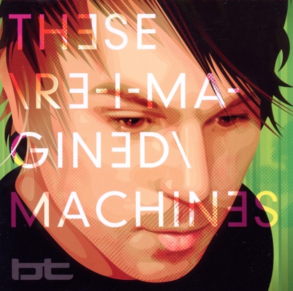 Bt - These Re-Imagined Machine in the group CD / Dans/Techno at Bengans Skivbutik AB (3931953)
