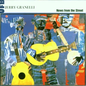 Granellia A. - News From The Street in the group CD / Jazz at Bengans Skivbutik AB (3931978)