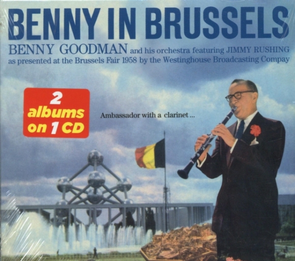 Goodman Benny & His Orch - Benny In Brussels in the group CD / Jazz/Blues at Bengans Skivbutik AB (3931985)