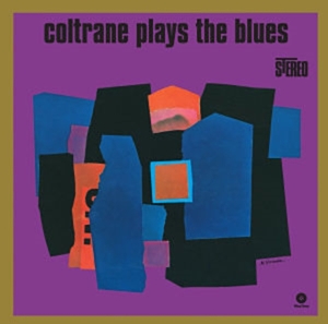 John Coltrane - Plays The Blues in the group VINYL / Jazz at Bengans Skivbutik AB (3932006)