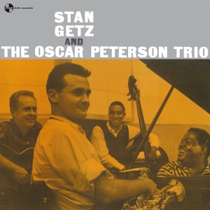Getz Stan - Stan Getz And The Oscar Peterson Trio -1 in the group VINYL / Jazz at Bengans Skivbutik AB (3932052)