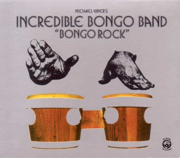 Incredible Bongo Band - Bongo Rock in the group CD / Jazz/Blues at Bengans Skivbutik AB (3932056)