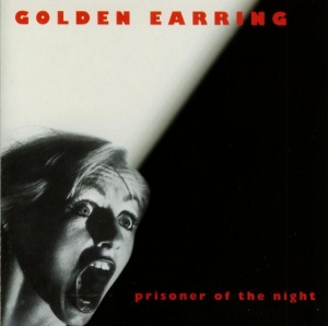 Golden Earring - Prisoner Of The Night in the group CD / Pop-Rock at Bengans Skivbutik AB (3932169)