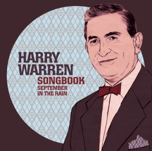 Harry Warren - September In The Rain in the group CD / Jazz at Bengans Skivbutik AB (3932245)