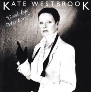Westbrook Kate - Goodbye Peter Lorre in the group CD / Jazz at Bengans Skivbutik AB (3932429)