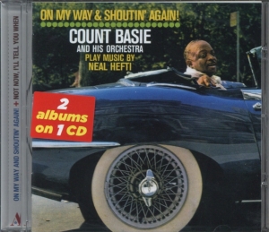 Count Basie - On My Way & Shoutin' Again! + Not Now, I'll Tell You When in the group CD / Jazz at Bengans Skivbutik AB (3932453)