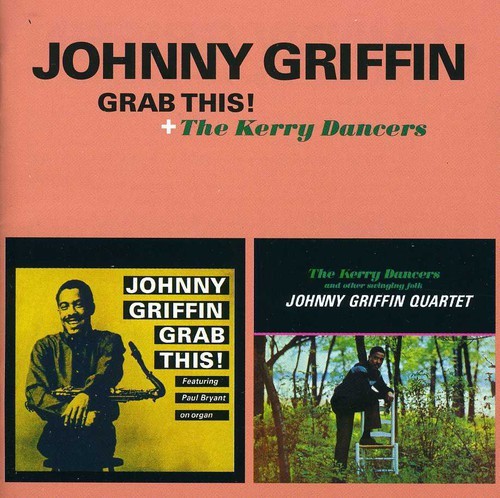 Griffin Johnny - Grab This/Kerry Dancers in the group CD / Jazz/Blues at Bengans Skivbutik AB (3932459)