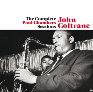 Coltrane John - Complete Paul Chambers Sessions in the group CD / Jazz at Bengans Skivbutik AB (3932465)