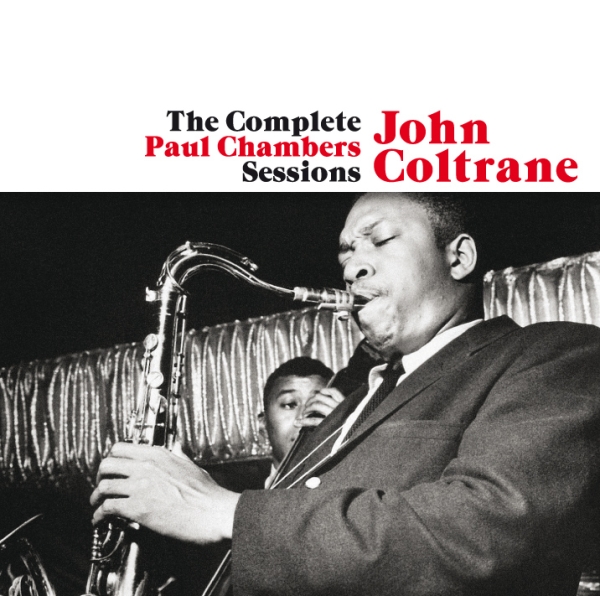 Coltrane John - Complete Paul Chambers Sessions in the group CD / Jazz/Blues at Bengans Skivbutik AB (3932465)