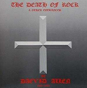 Allen Daevid - Death Of Rock And Other Entrances in the group CD / Pop-Rock at Bengans Skivbutik AB (3932479)
