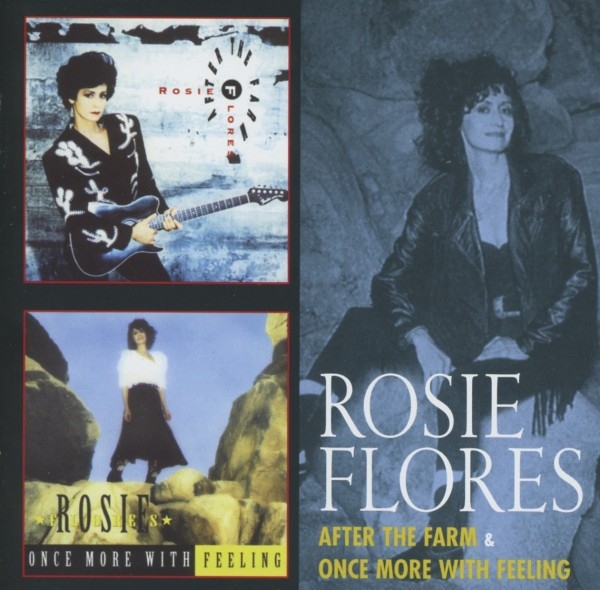 Rosie Flores - After The Farm / Once More With Feeling in the group CD / Rock at Bengans Skivbutik AB (3932484)