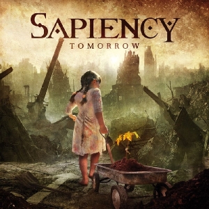 Sapiency - Tomorrow in the group CD / Hårdrock at Bengans Skivbutik AB (3932537)