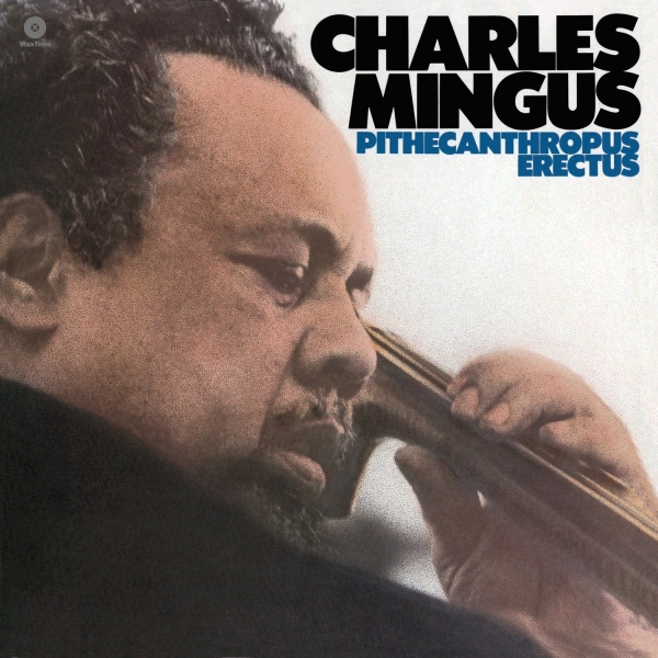 Charles Mingus - Pithecanthropus Erectus in the group VINYL / Bestsellers at Bengans Skivbutik AB (3932553)