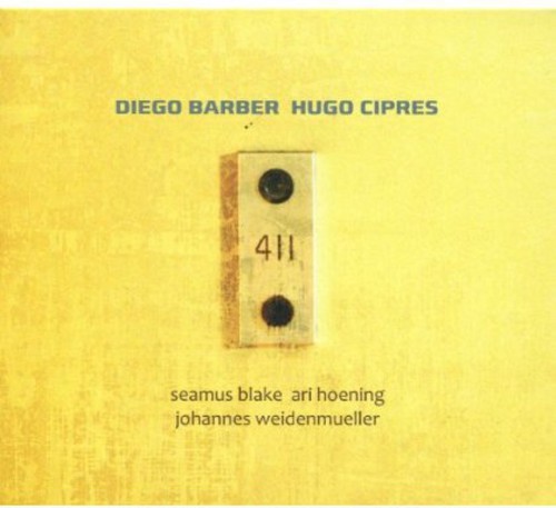 Barber Diego/Hugo Cipres - 411 in the group CD / Jazz/Blues at Bengans Skivbutik AB (3932563)