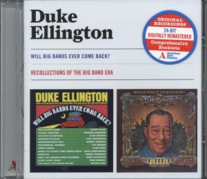 Duke Ellington - Will Big Bands Ever Come Back?/Recollections Of The Big Band Era in the group CD / Jazz at Bengans Skivbutik AB (3932591)