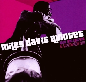 Davis Miles -Quintet- - In Copenhagen, 1960 in the group CD / Jazz at Bengans Skivbutik AB (3932893)