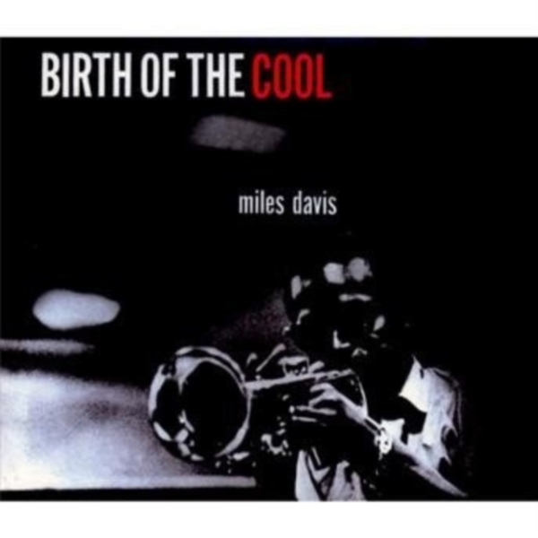 Miles Davis - Birth Of The Cool in the group CD / Jazz/Blues at Bengans Skivbutik AB (3932919)