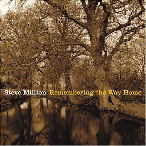 Million Steve - Remembering The Way Home in the group CD / Jazz/Blues at Bengans Skivbutik AB (3932928)