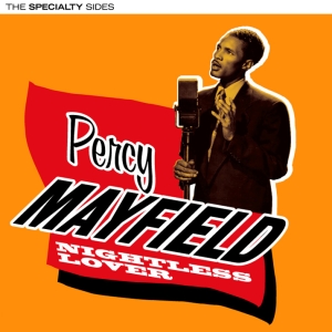 Mayfield Percy - Nightless Lover - The Speciality Sides in the group CD / Jazz at Bengans Skivbutik AB (3933122)