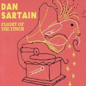 Sartain Dan - 7-Flight Of The Finch in the group VINYL / Pop-Rock at Bengans Skivbutik AB (3933152)