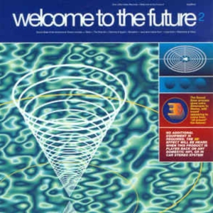V/A - Welcome To The Future 2 in the group CD / RnB-Soul at Bengans Skivbutik AB (3933215)
