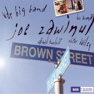Zawinul Joe/Wdr Big Band - Brown Street in the group CD / Jazz at Bengans Skivbutik AB (3933548)