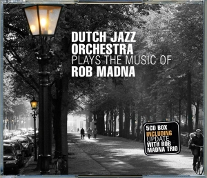 Dutch Jazz Orchestra - Plays The Music Of Rob Madna in the group CD / Jazz at Bengans Skivbutik AB (3933590)