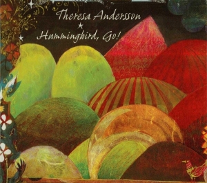 Anderssonresa - Hummingbird Go! in the group CD / Pop-Rock at Bengans Skivbutik AB (3933629)