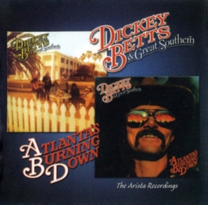 Dickey & Great Southern Betts - Atlanta's Burning Down/Great Southern in the group CD / Pop-Rock at Bengans Skivbutik AB (3933631)