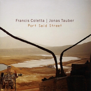 Coletta Francis - Port Said Street in the group CD / Jazz at Bengans Skivbutik AB (3933658)