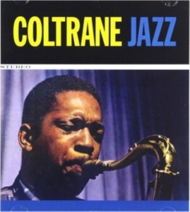 John Coltrane - Coltrane Jazz in the group CD / Jazz at Bengans Skivbutik AB (3933667)