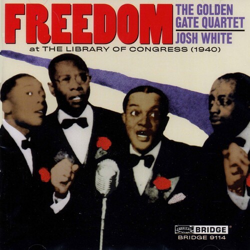 Golden Gate Quartet - Freedom At The Library... in the group CD / Pop at Bengans Skivbutik AB (3933682)