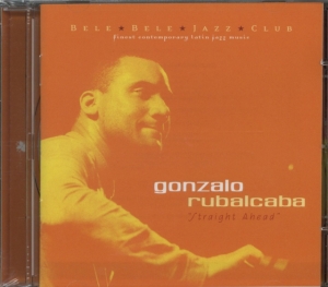 Gonzalo Rubalcaba - Straight Ahead in the group CD / Jazz at Bengans Skivbutik AB (3933720)