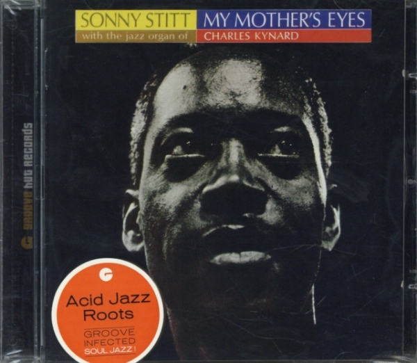 Stitt Sonny - My Mother's Eyes in the group CD / Bestsellers at Bengans Skivbutik AB (3933757)