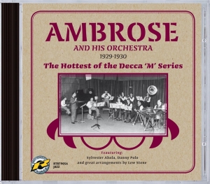 Bert & His Orche Ambrose - Hottest Of The Decca 'M' Series in the group OTHER / Övrigt /  at Bengans Skivbutik AB (3933779)