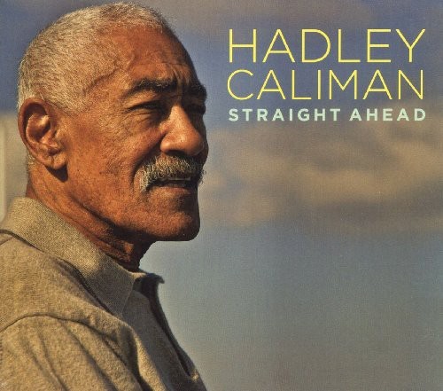 Caliman Hadley - Straight Ahead in the group CD / Jazz/Blues at Bengans Skivbutik AB (3933853)