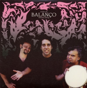 Clube Do Balanco - Samba Swing in the group CD / Elektroniskt,Klassiskt at Bengans Skivbutik AB (3933901)