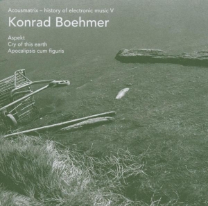 Boehmer Konrad - Acousmatrix 5 in the group CD / Jazz at Bengans Skivbutik AB (3933930)