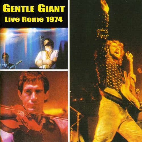 Gentle Giant - Live Rome 1974 in the group CD / Pop at Bengans Skivbutik AB (3933947)