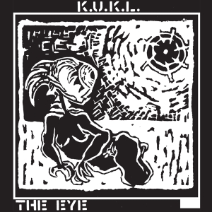 K.U.K.L. - Eye in the group CD / Elektroniskt at Bengans Skivbutik AB (3933978)