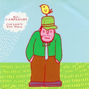 B.C. Camplight - Couldn't You Tell in the group CD / Pop-Rock at Bengans Skivbutik AB (3934029)