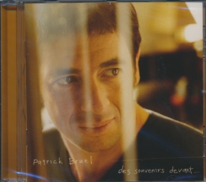 Bruel Patrick - Des Souvenirs Devant... in the group OTHER / Övrigt /  at Bengans Skivbutik AB (3934071)