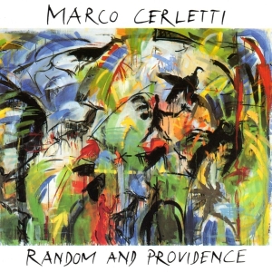 Cerletti Marco - Random And Providence in the group CD / Elektroniskt,Pop-Rock at Bengans Skivbutik AB (3934105)