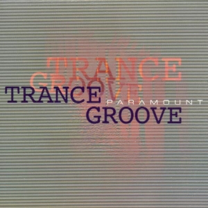 Trance Groove - Paramount in the group CD / Jazz at Bengans Skivbutik AB (3934133)